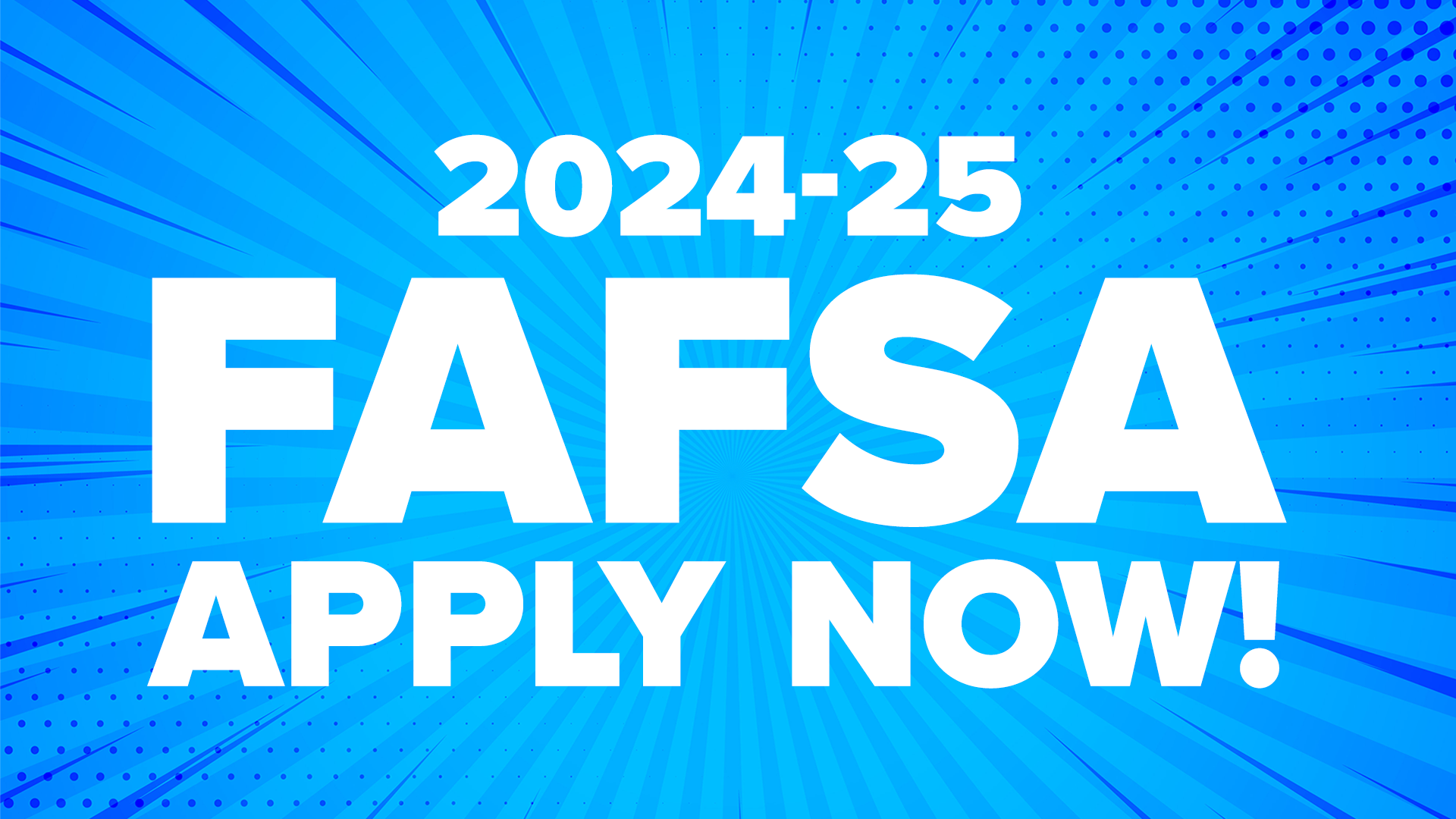 FAFSA apply now